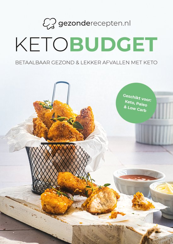 Keto / Koolhydraatarm Budget / Gezonderecepten.nl