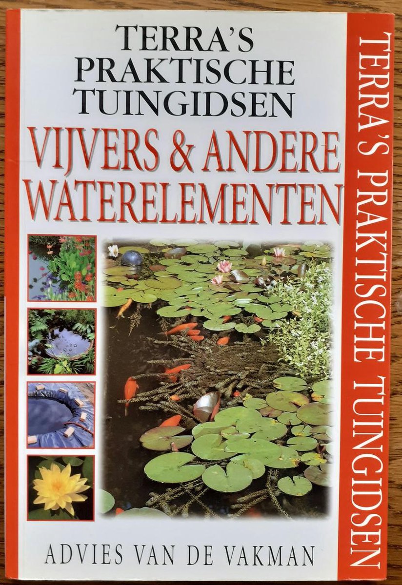 Vijvers en waterelementen / Terra's praktische tuingidsen