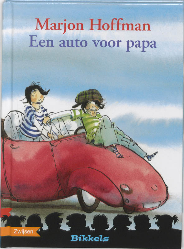 Een auto voor papa / Bikkels