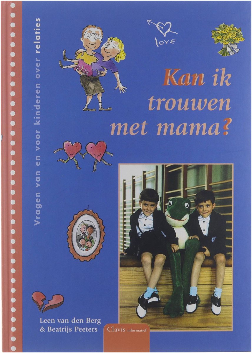 Vragen van en voor kinderen - Kan ik trouwen met mama?