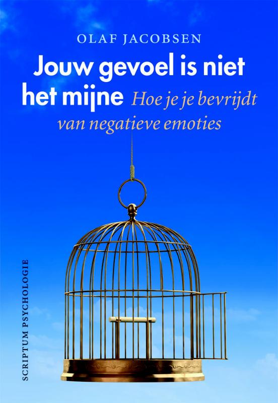 Jouw gevoel is niet het mijne