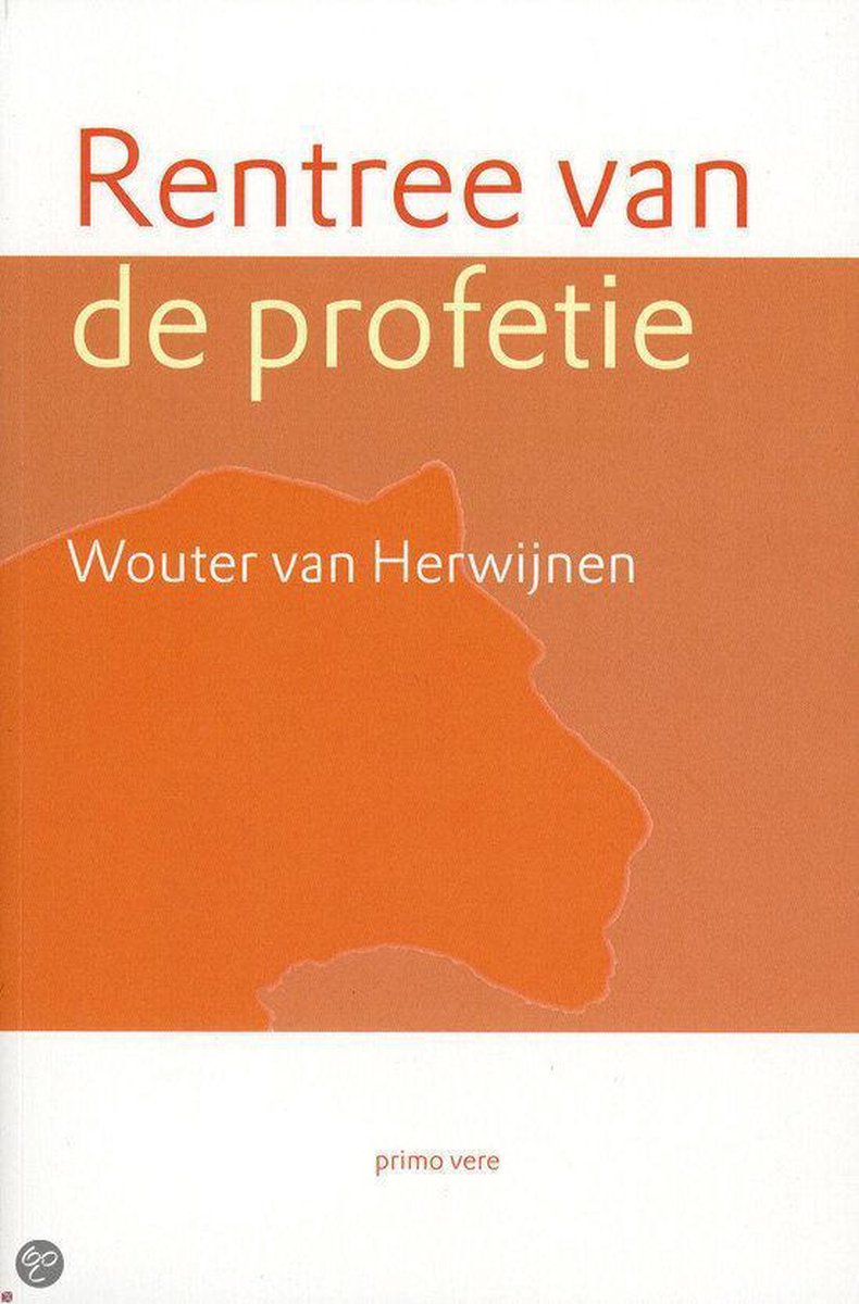 Rentree van de profetie