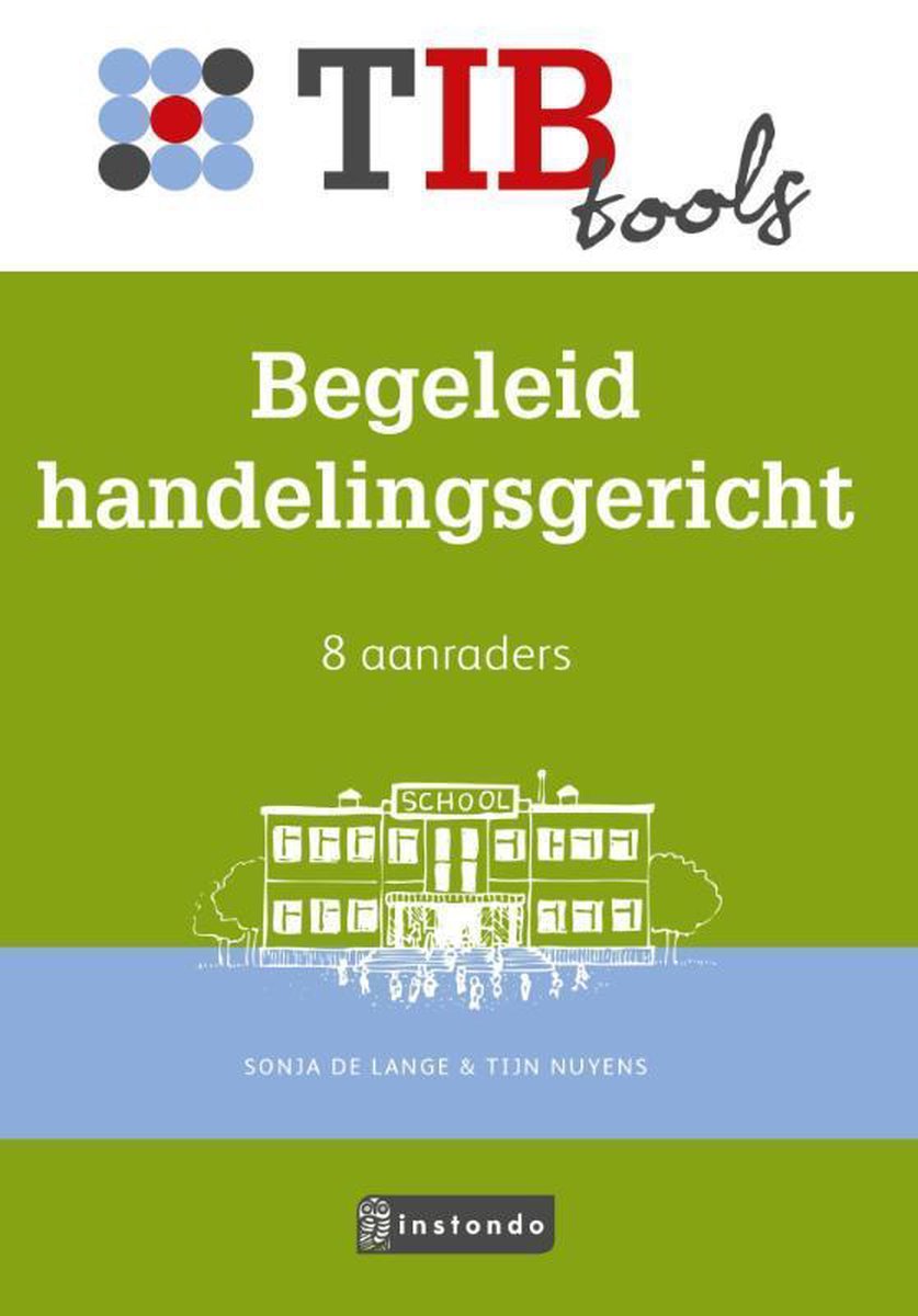 Begeleid handelingsgericht / TIBtools