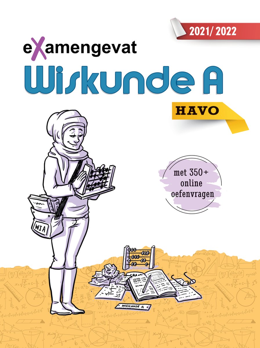eXamengevat Wiskunde A HAVO 2022-2023 (examenstofbundel en toegang online oefenplatform met 350 vragen)!
