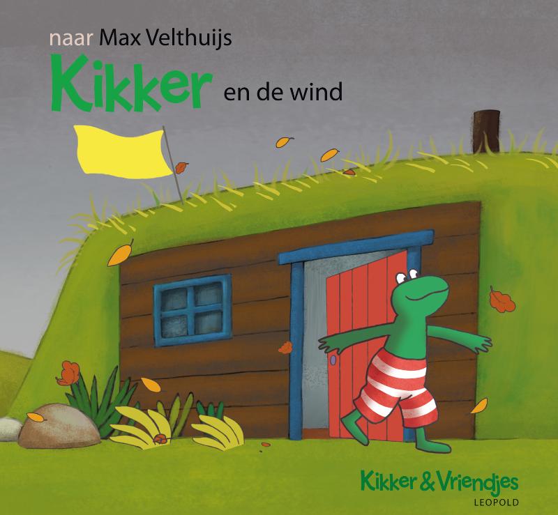 Kikker en de wind / Kikker & Vriendjes