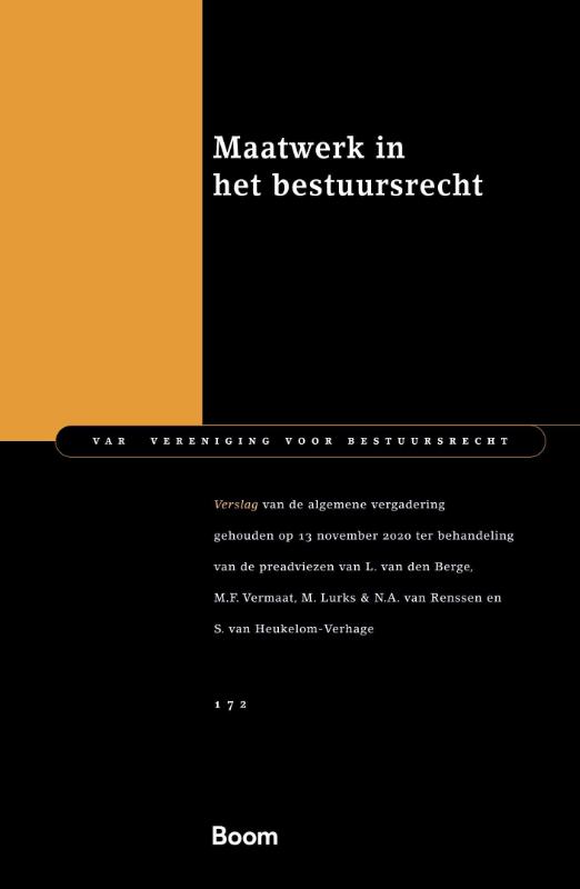 Maatwerk in het bestuursrecht / Van vereniging voor bestuursrecht / 172