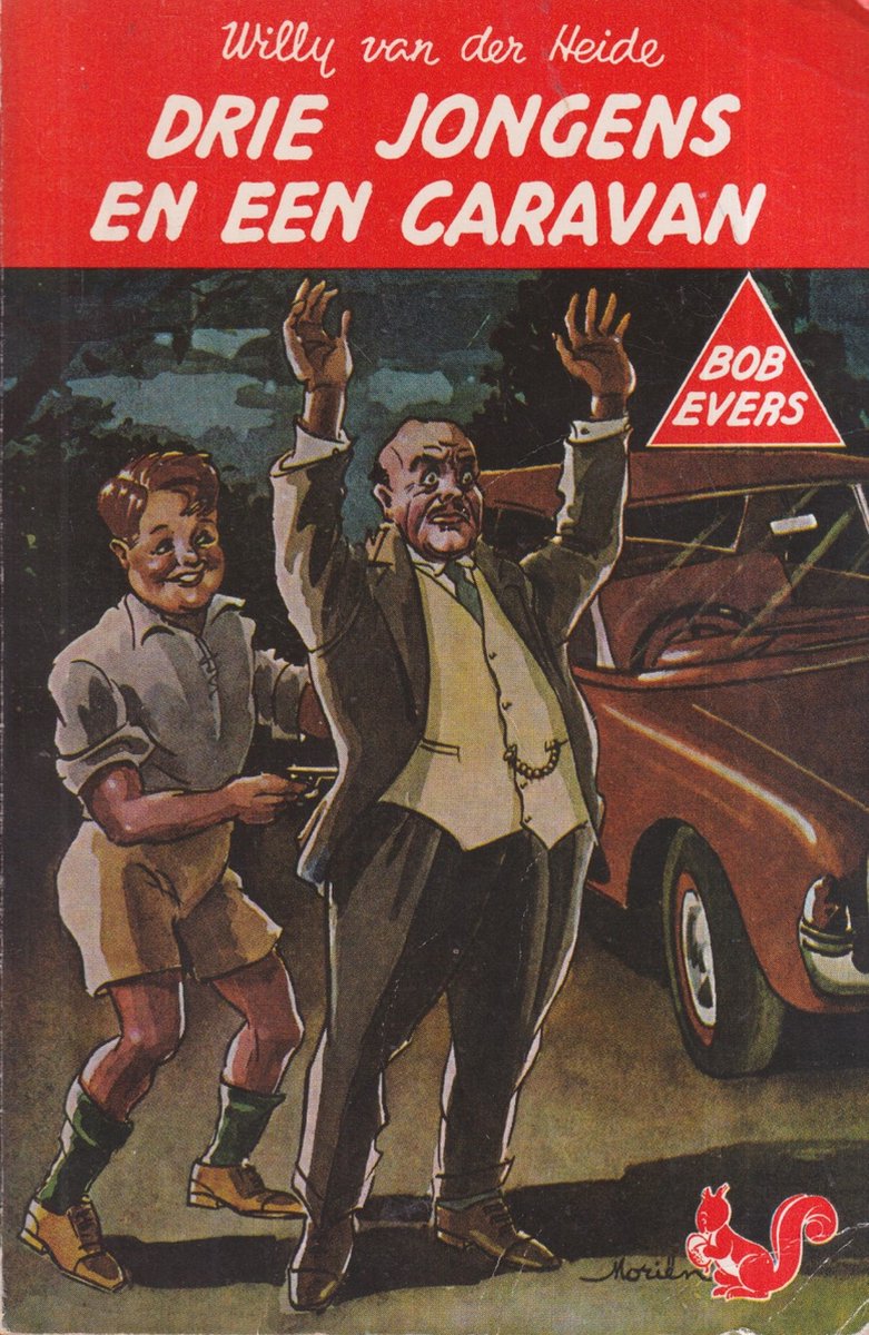 Drie jongens en een caravan / Bob Evers-serie / 11