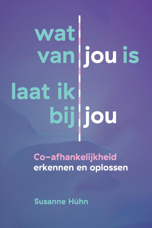 Wat van jou is laat ik bij jou / Het innerlijke kind