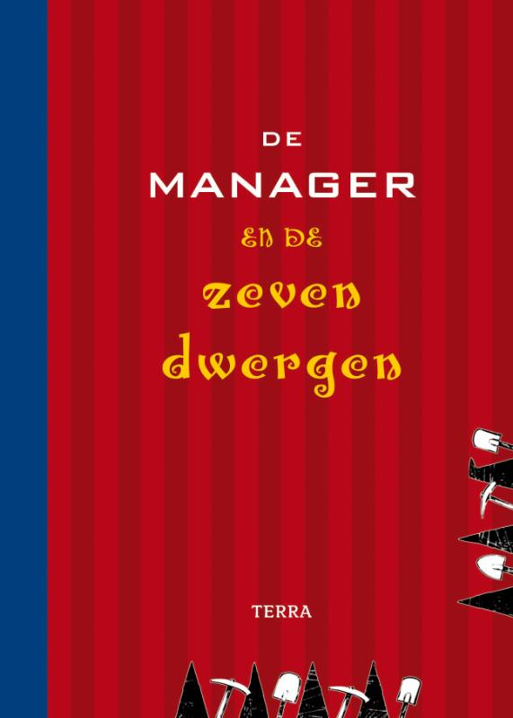 De Manager En De Zeven Dwergen