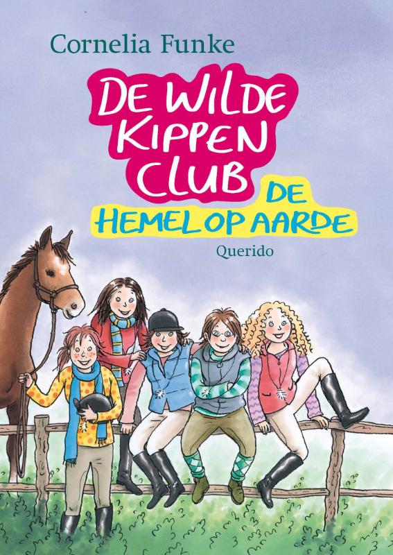 De hemel op aarde / De Wilde Kippen Club