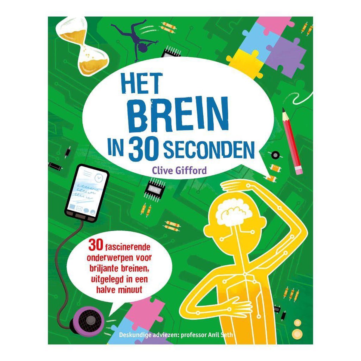 Het brein in 30 seconden