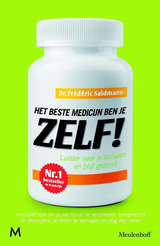 Het beste medicijn ben je zelf
