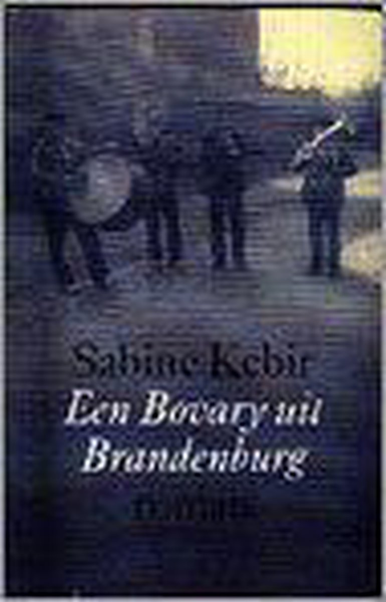 Een Bovary uit Brandenburg