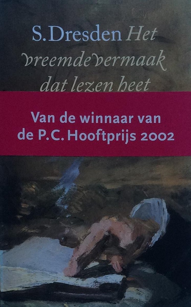 Het vreemde vermaak dat lezen heet / Meulenhoff editie / 1610