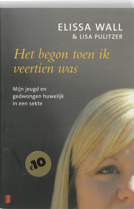 Het Begon Toen Ik Veertien Was