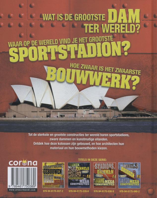 Stadions, dammen en andere enorme megaconstructies / Megaconstructies achterkant