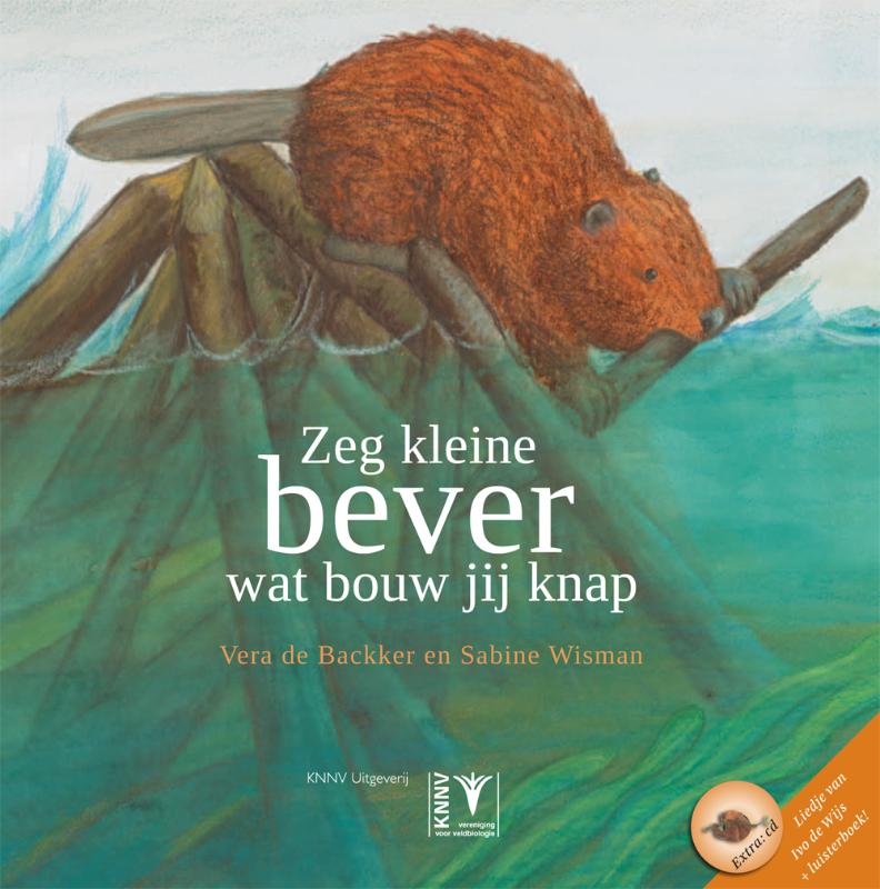 Zeg kleine bever wat bouw jij knap