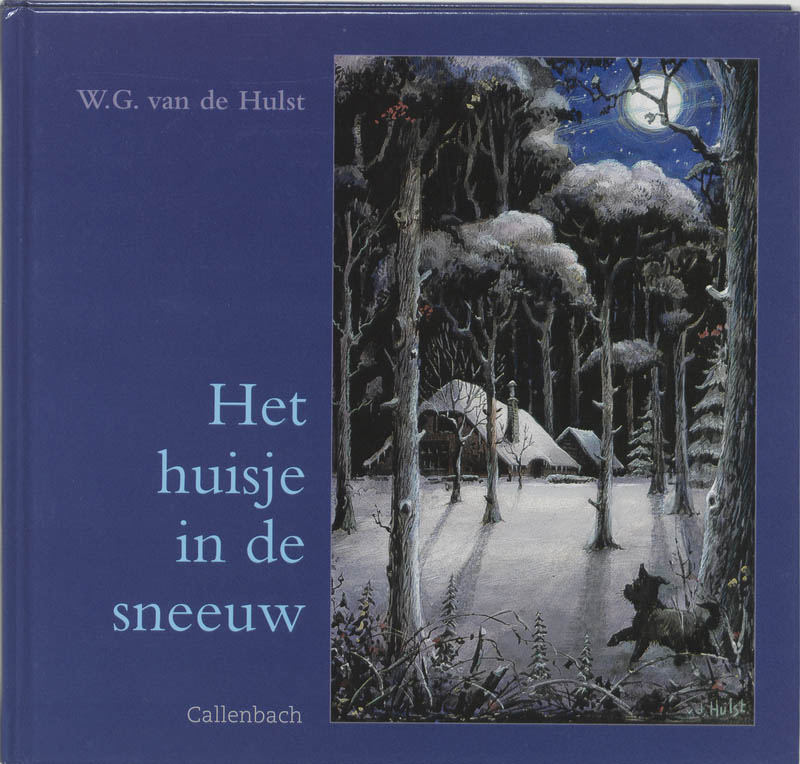 Voor onze kleinen  -   Het huisje in de sneeuw