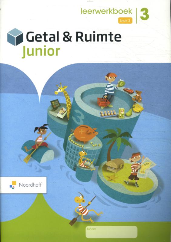 Getal & Ruimte junior groep 3 blok 3 leerwerkboek