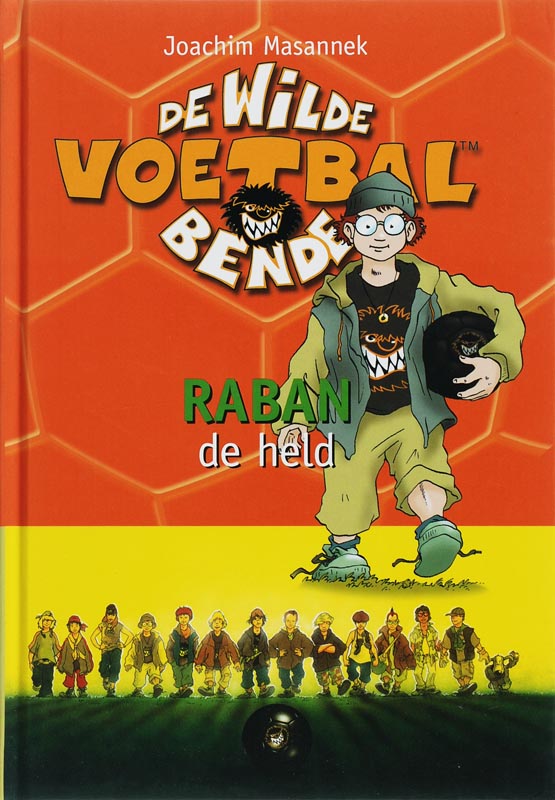 Raban de held / De wilde voetbalbende / 6