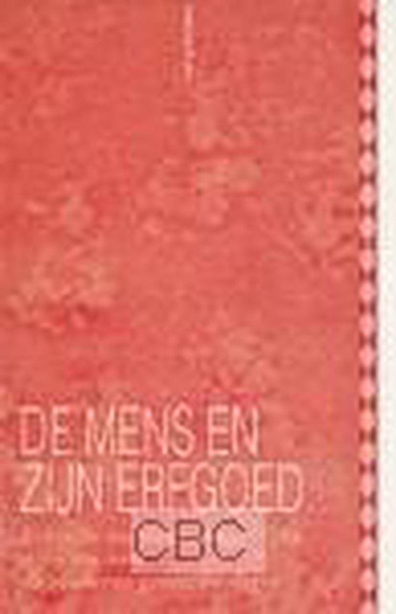 De mens en zijn erfgoed / Lindeboomreeks / 4