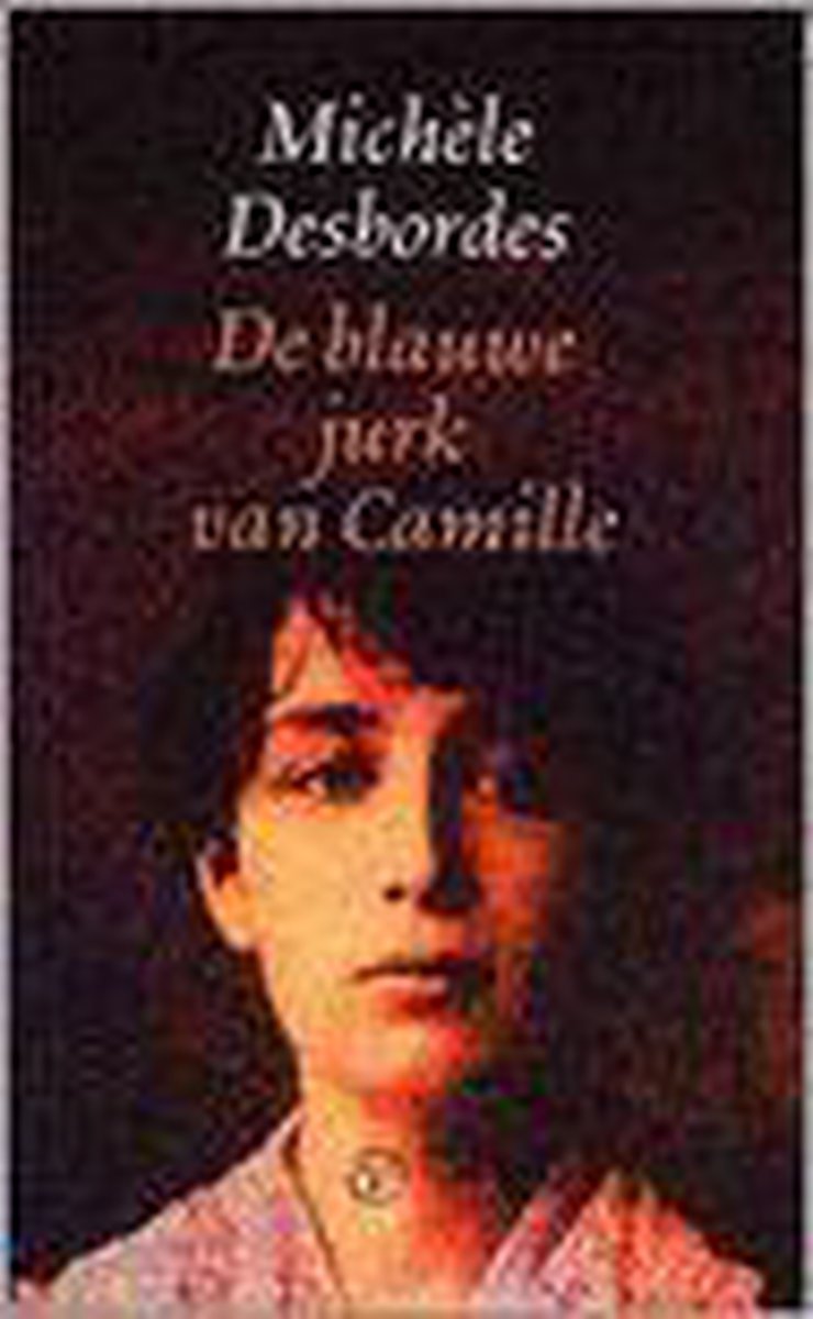 De blauwe jurk van Camille / Franse Bibliotheek