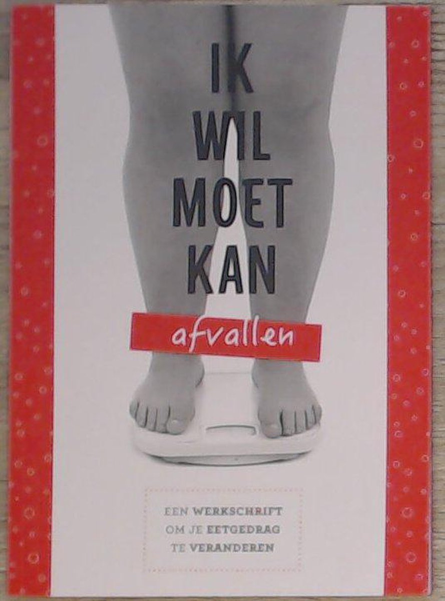 Ik wil moet kan afvallen / WilMoetKan / 1