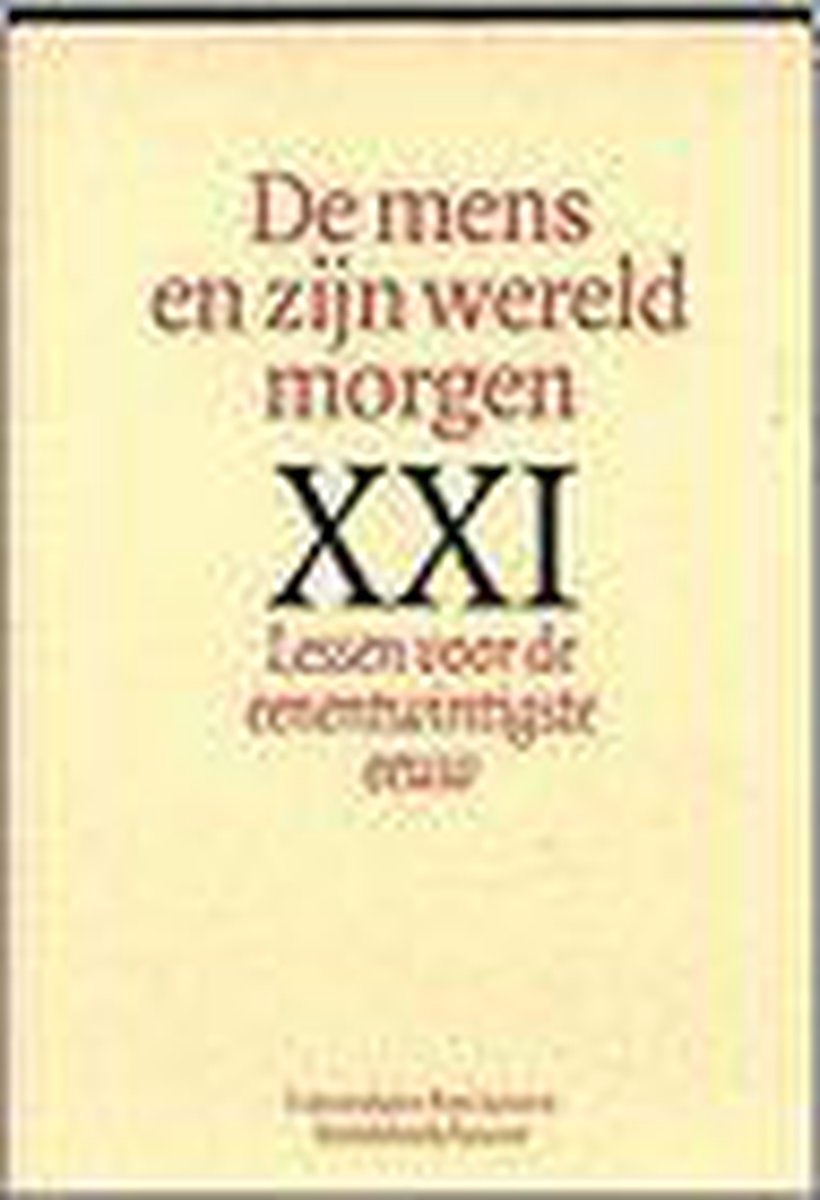 De mens en zijn wereld morgen