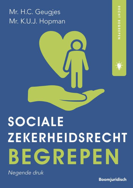 Socialezekerheidsrecht begrepen / Recht begrepen