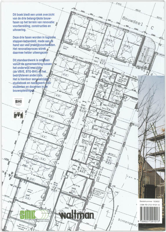 Renovatie Domein 1 Bouwvoorbereiding . Domein 2 Bouwconstructies . Domein 3 Bouwuitvoering achterkant