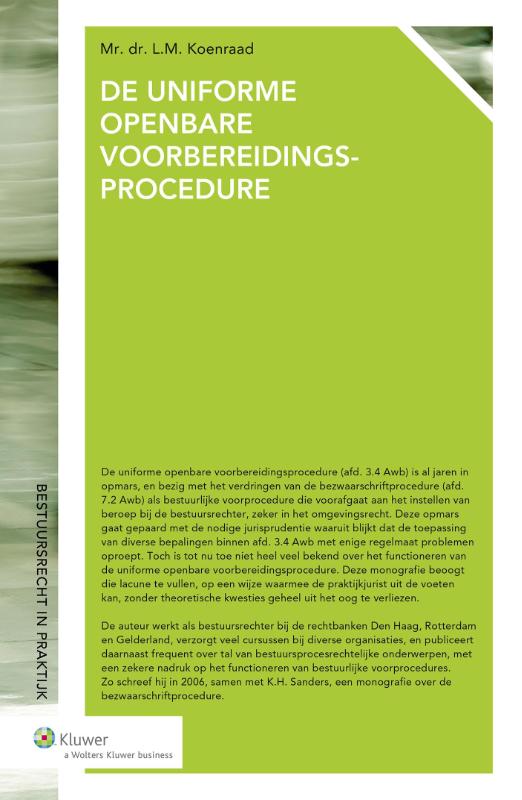 De uniforme openbare voorbereidingsprocedure / Bestuursrecht in praktijk