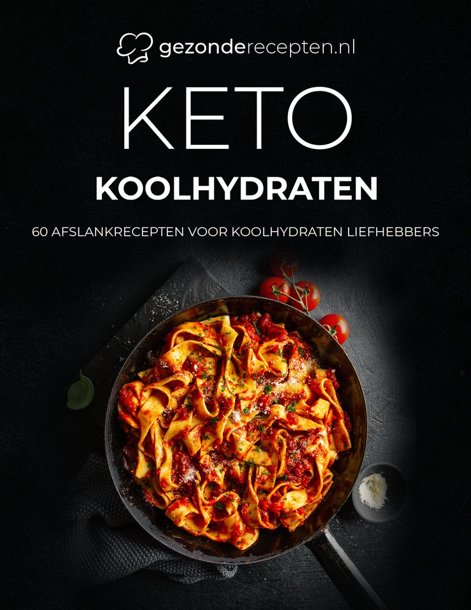 Keto Koolhydraten / Gezonderecepten.nl