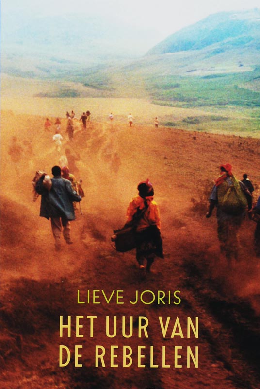 Het Uur Van De Rebellen
