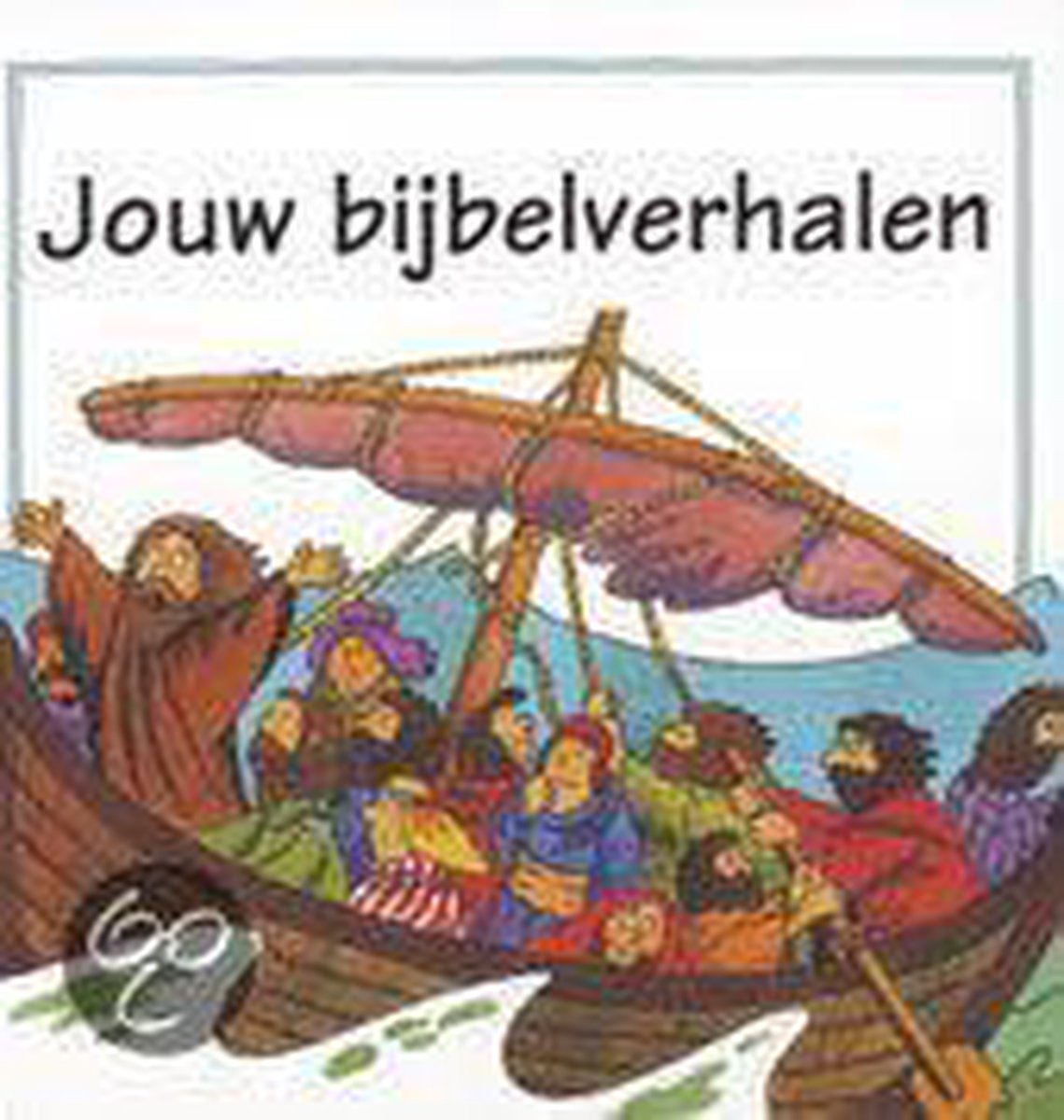 Jouw Bijbelverhalen