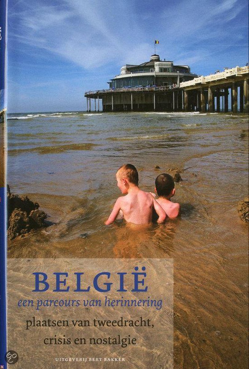 Belgie Een Parcours Van Herinnering Dl 1