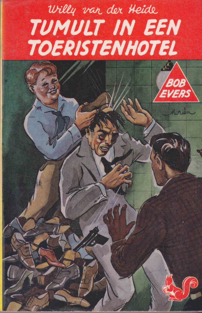 Tumult in een toeristenhotel / Bob Evers-serie / 7