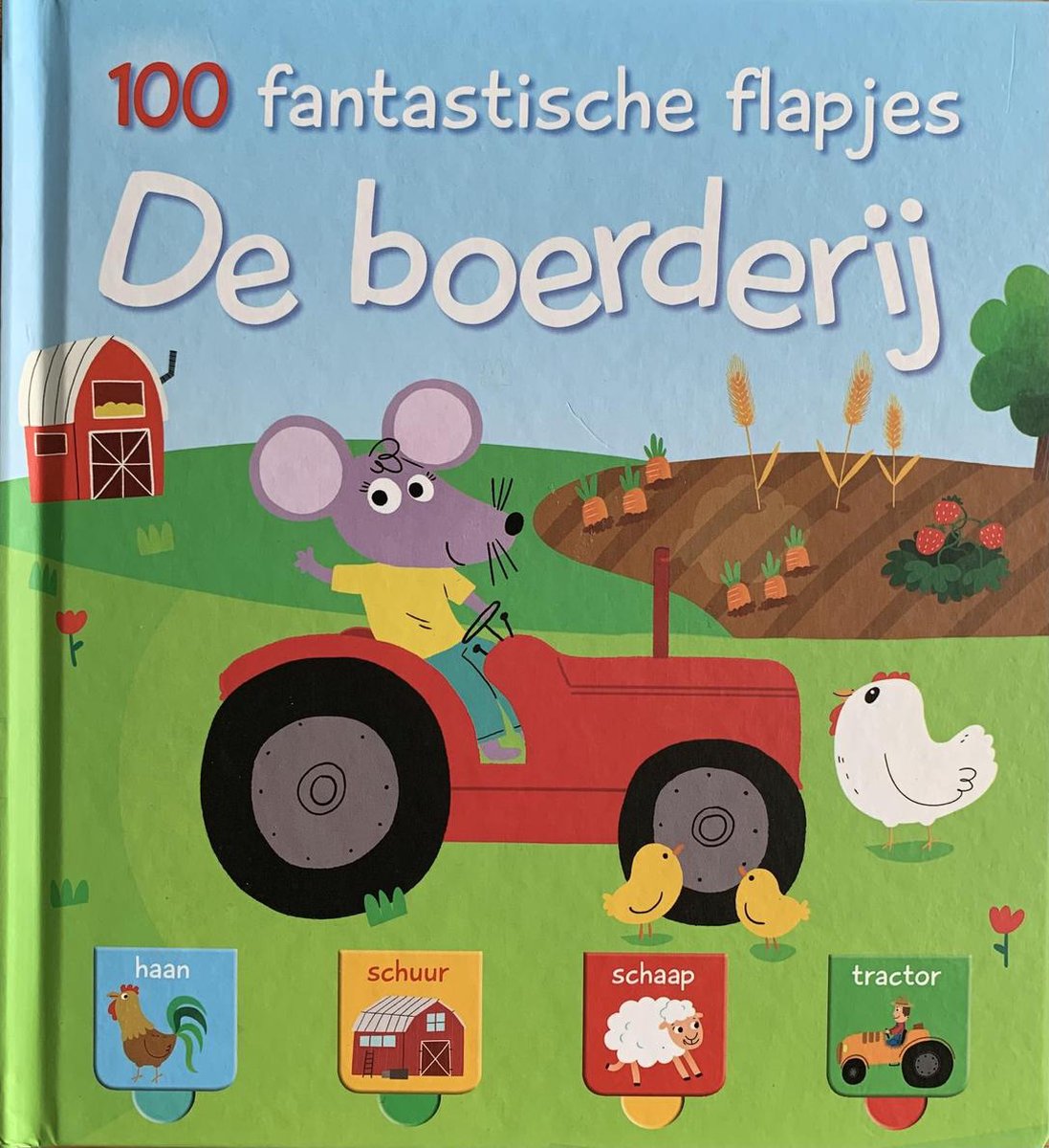 100 fantastische flapjes - De boerderij