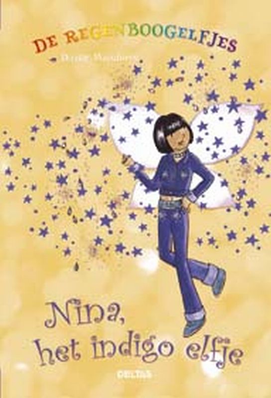 De regenboogelfjes / 6 Nina, het indigo elfje / De Regenboogelfjes / 6