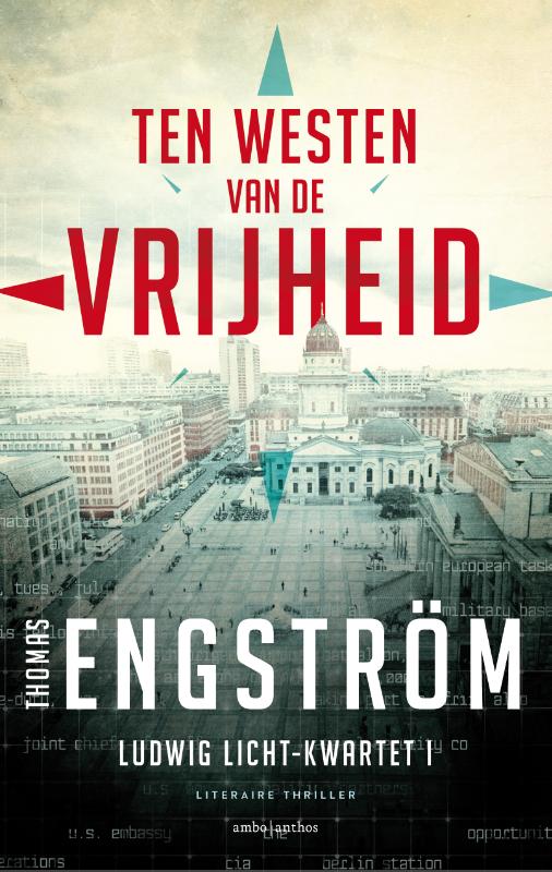 Ten westen van de vrijheid / Ludwig Licht / 1