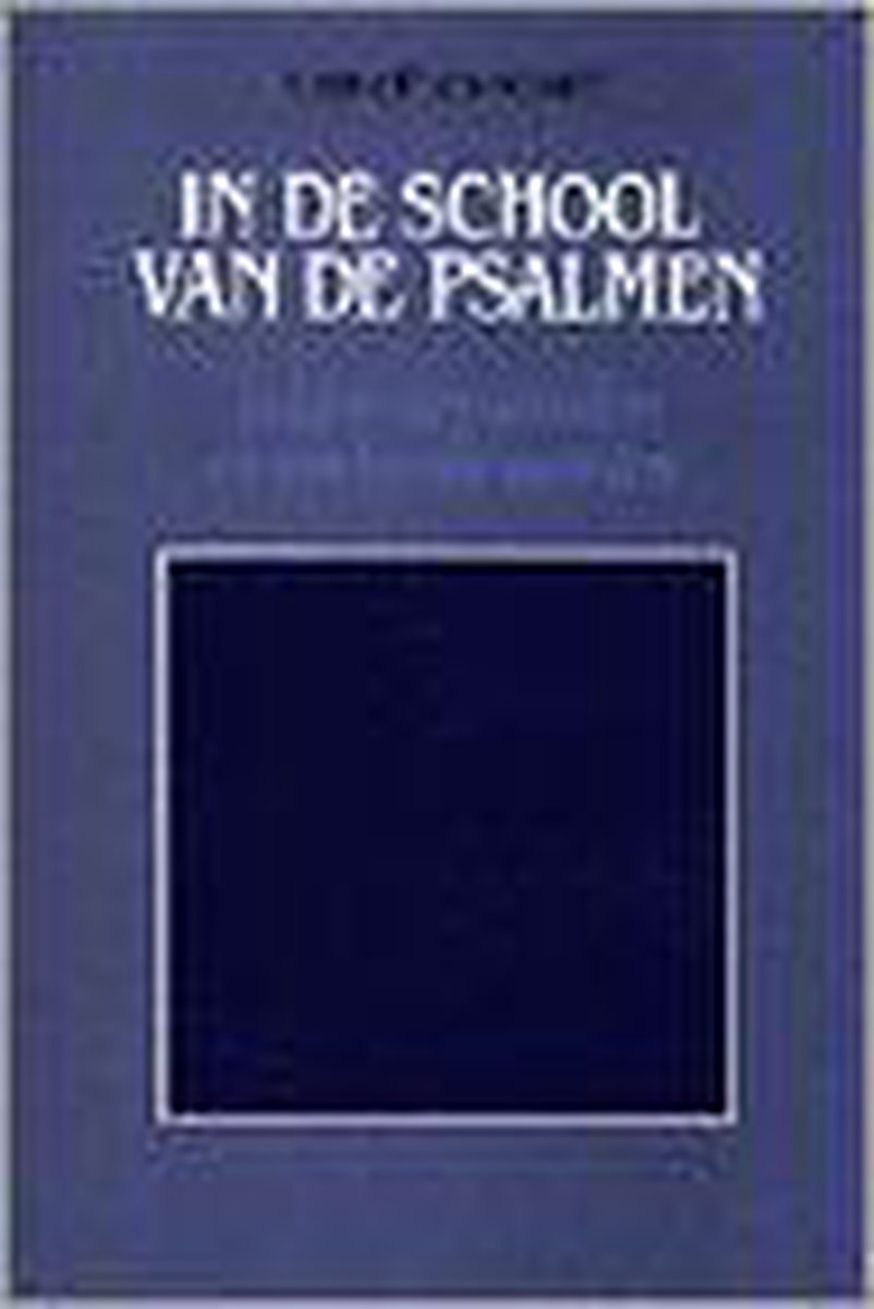 In de school van de psalmen