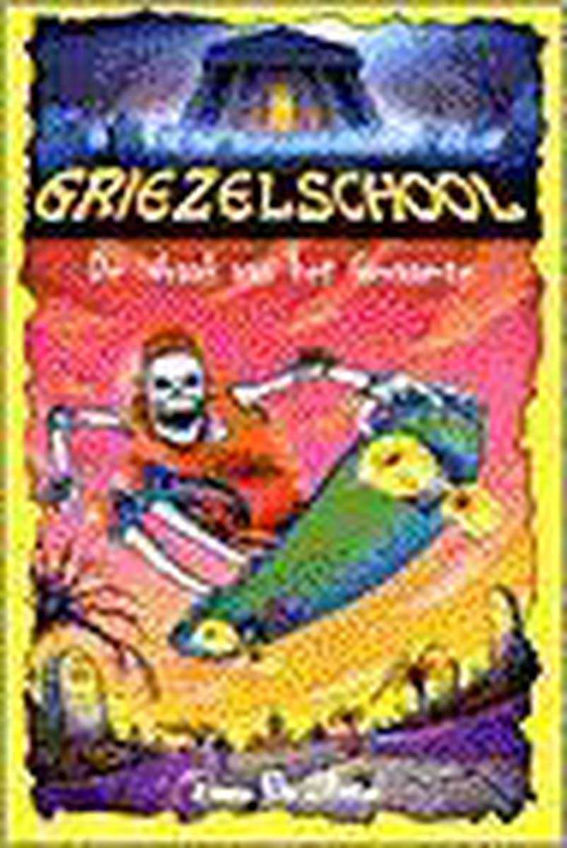 De wraak van het geraamte / Griezelschool / N4350/3