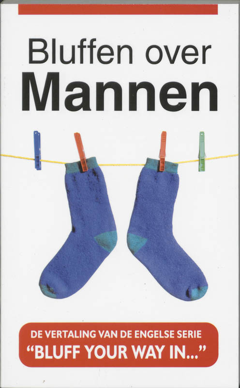 Bluffen over mannen / Bluffen over...