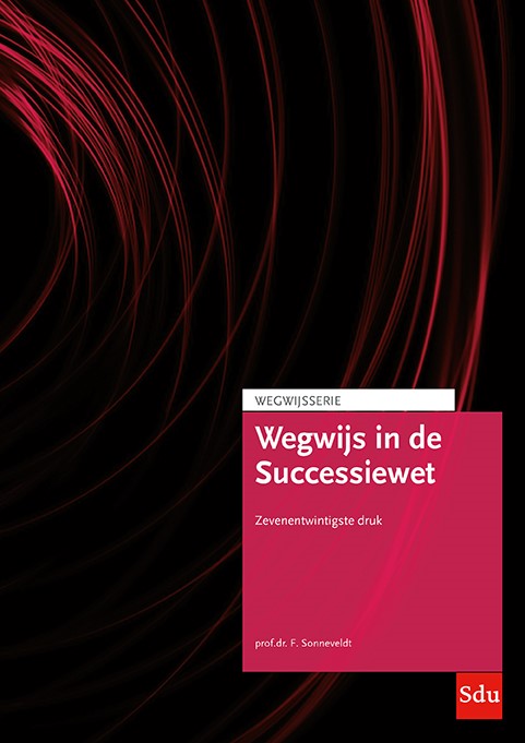 Wegwijs in de Successiewet / Wegwijsserie