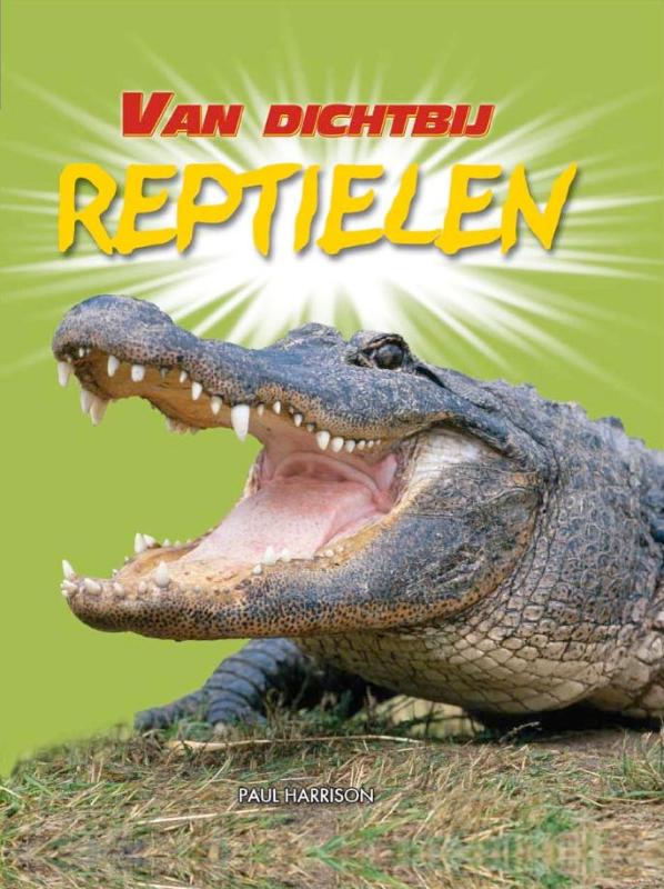 Reptielen / Van dichtbij