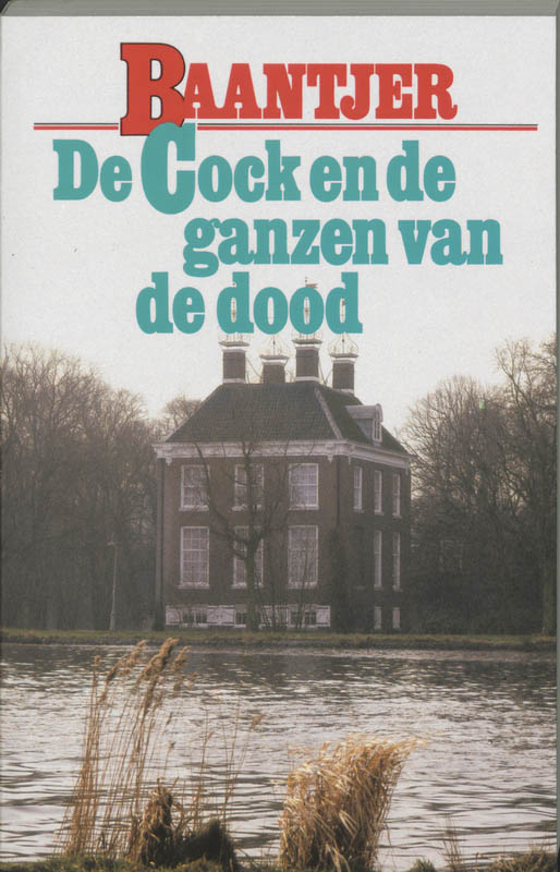 De Cock en de ganzen van de dood / Baantjer / 20