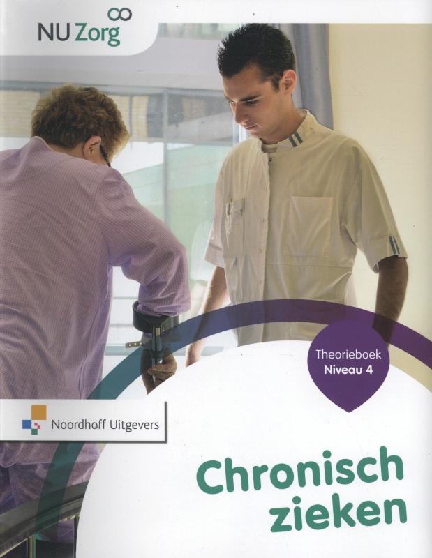 NU Zorg  - NU Zorg Chronisch zieken Niveau 4 Theorieboek