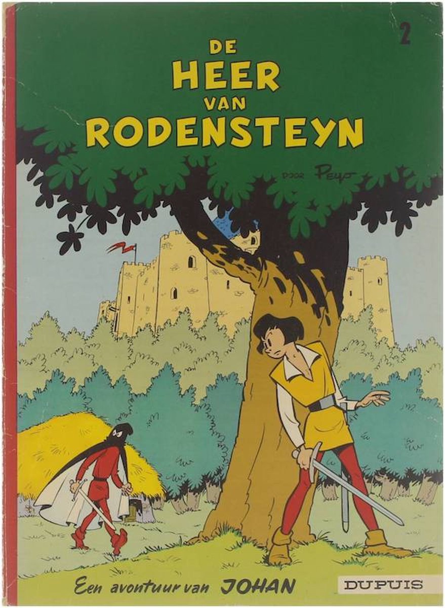 De heer van Rodensteyn / Johan en Pirrewiet / 2