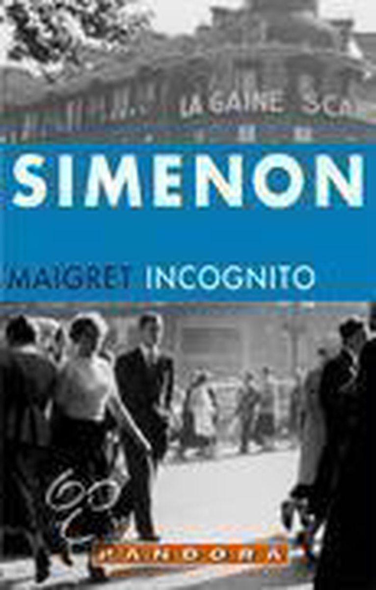 Maigret incognito / Maigret
