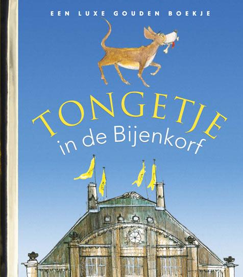 Tongetje in de Bijenkorf / Gouden Boekjes