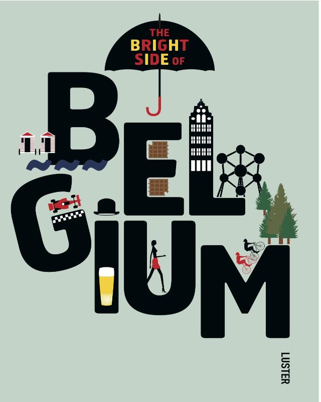 The Bright Side of Belgium